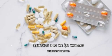 Benexol B12 Ne İşe Yarar?