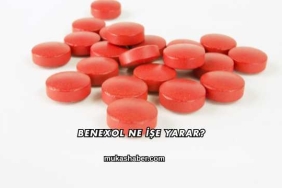 Benexol Ne İşe Yarar?