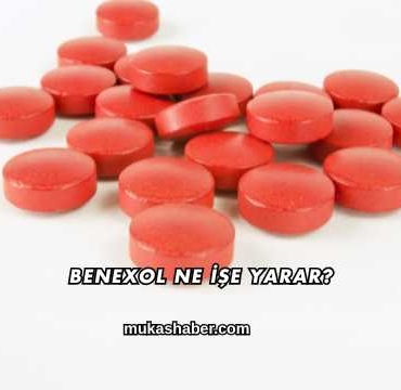 Benexol Ne İşe Yarar?