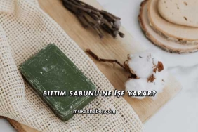 Bıttım Sabunu Ne İşe Yarar?