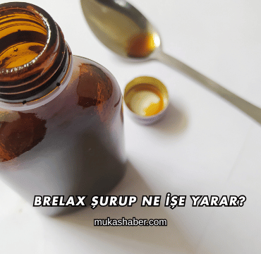 Brelax Şurup Ne İşe Yarar?