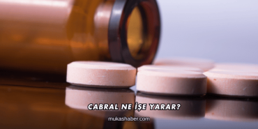 Cabral Ne İşe Yarar?