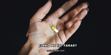 Çinko Ne İşe Yarar?