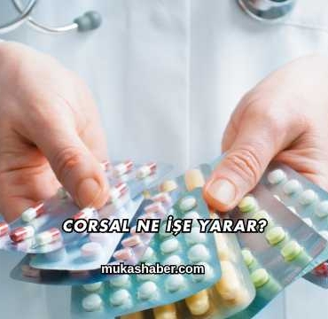 Corsal Ne İşe Yarar?