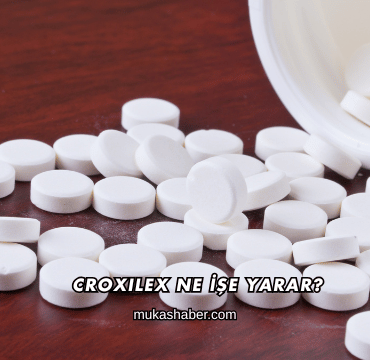 Croxilex Ne İşe Yarar?