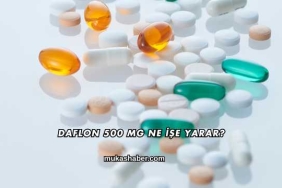 Daflon 500 Mg Ne İşe Yarar?