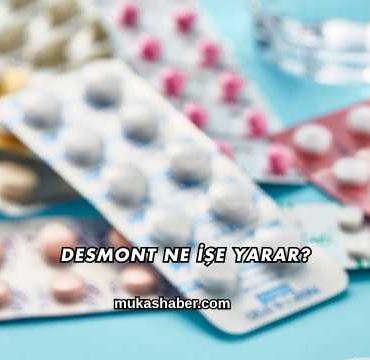Desmont Ne İşe Yarar?