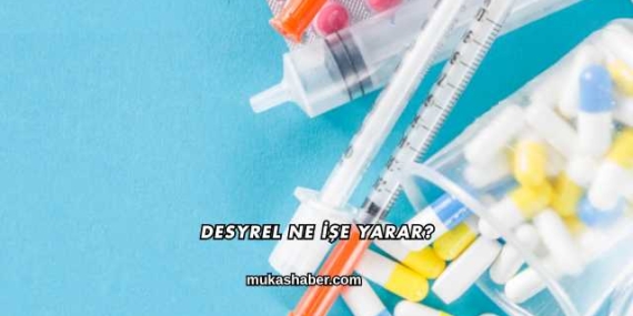 Desyrel Ne İşe Yarar?