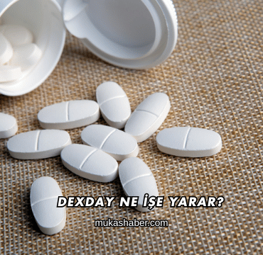 Dexday Ne İşe Yarar?
