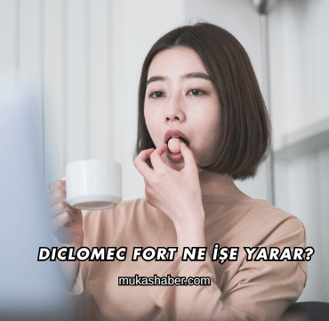 Diclomec Fort Ne İşe Yarar?