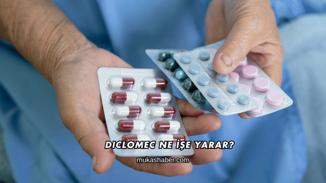 Diclomec Ne İşe Yarar?