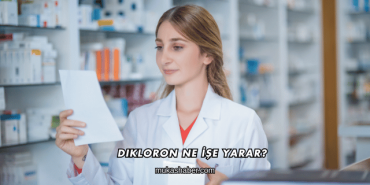 Dikloron Ne İşe Yarar