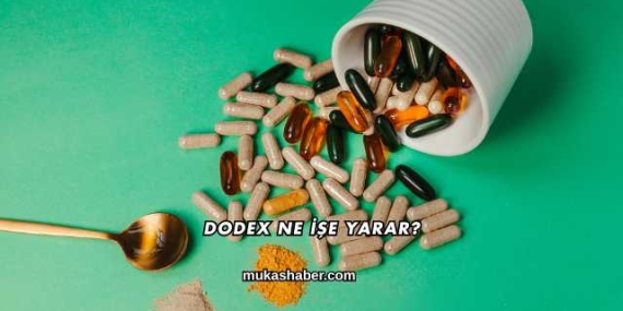 Dodex Ne İşe Yarar?