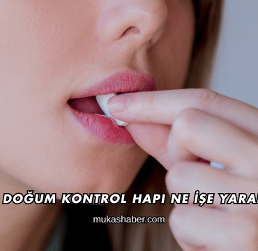 Doğum Kontrol Hapı Ne İşe Yarar?