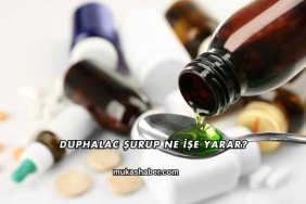 Duphalac Şurup Ne İşe Yarar?