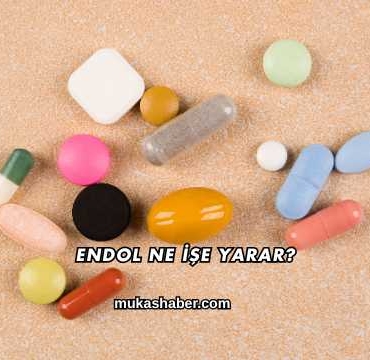 Endol Ne İşe Yarar?
