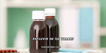 Enfluvir Ne İşe Yarar?