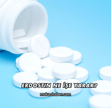 Erdostin Ne İşe Yarar?