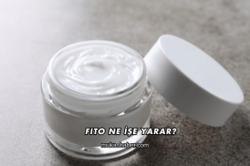 Fito Ne İşe Yarar?