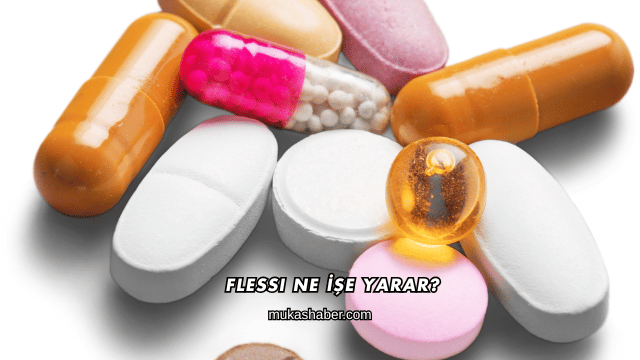 Flessi Ne İşe Yarar?