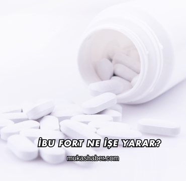 İbu Fort Ne İşe Yarar?