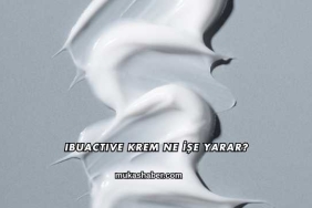 Ibuactive Krem Ne İşe Yarar?