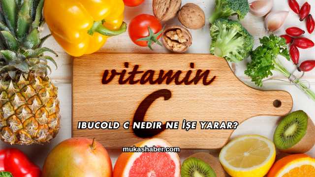 Ibucold C Nedir Ne İşe Yarar?