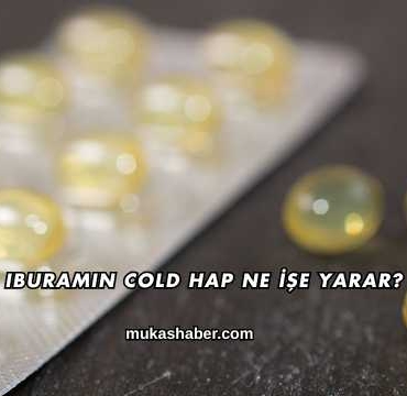 Iburamin Cold Hap Ne İşe Yarar?