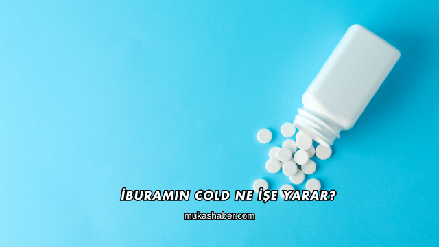 İburamin Cold Ne İşe Yarar?