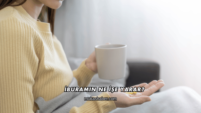 İburamin Ne İşe Yarar?