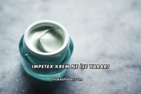 Impetex Krem Ne İşe Yarar?