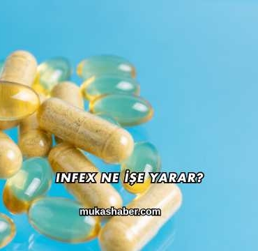 Infex Ne İşe Yarar?