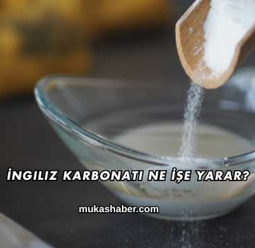 İngiliz Karbonatı Ne İşe Yarar?