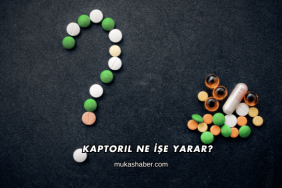 Kaptoril Ne İşe Yarar?