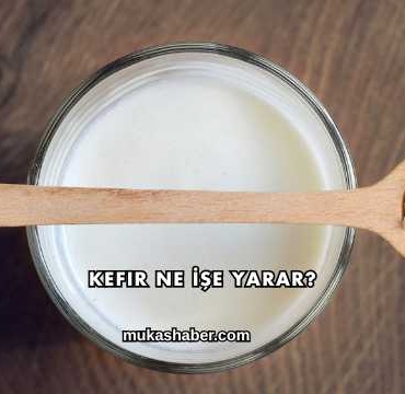 Kefir Ne İşe Yarar?