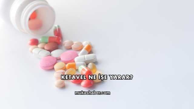 Ketavel Ne İşe Yarar?