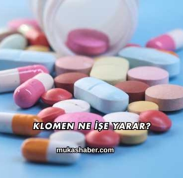 Klomen Ne İşe Yarar?
