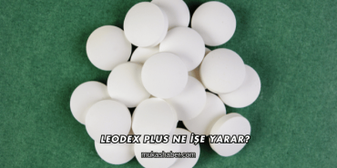 Leodex Plus Ne İşe Yarar?