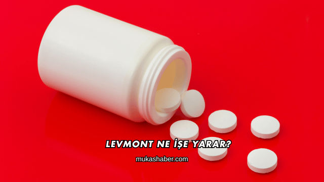 Levmont Ne İşe Yarar?