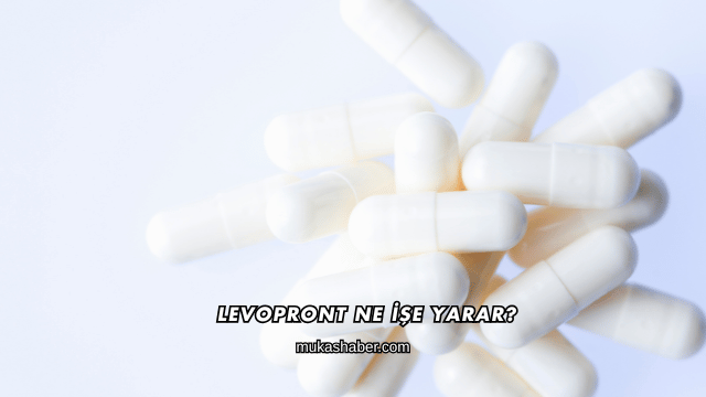 Levopront Ne İşe Yarar?