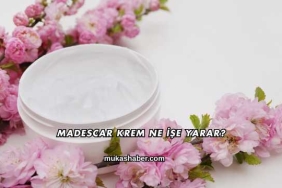 Madescar Krem Ne İşe Yarar?