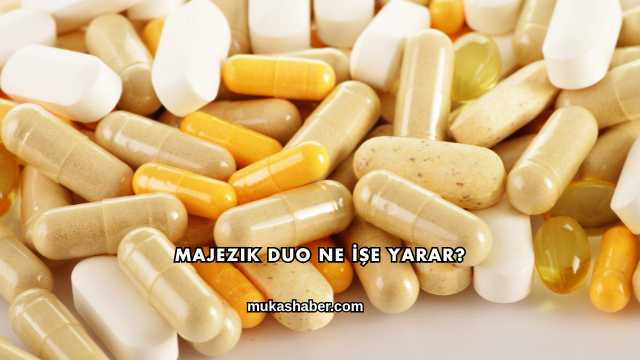 Majezik Duo Ne İşe Yarar?