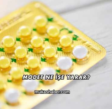Modet Ne İşe Yarar?