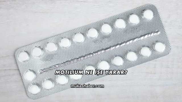 Motilium Ne İşe Yarar?