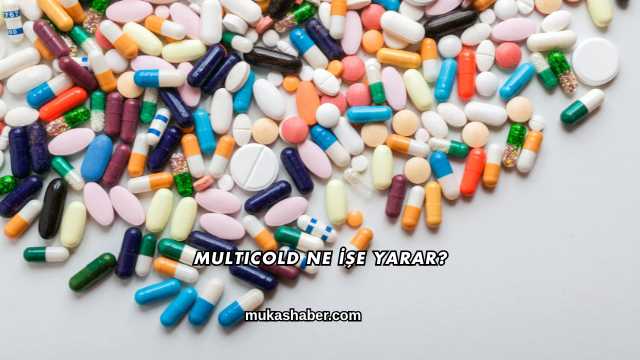 Multicold Ne İşe Yarar?