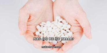 NAC 600 Ne İşe Yarar?