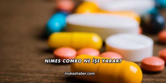 Nimes Combo Ne İşe Yarar?