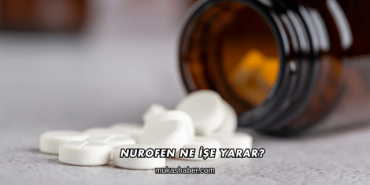 Nurofen Ne İşe Yarar?