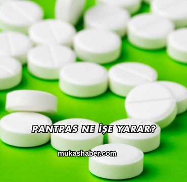Pantpas Ne İşe Yarar?