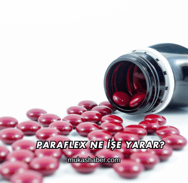 Paraflex Ne İşe Yarar?